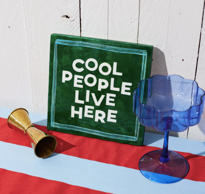 Fun House Cool People Live Here Tile || JONES AND CO